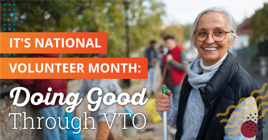 Women with grey hair, tan skin and glasses standing outside holding a rake. People in the background are holding plant pots and other gardening tools. Text on top of the image says "It's National Volunteer Month: Doing Good Through VTO"